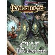 Cult of the Ebon Destroyers