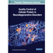 Quality Control of Cellular Protein in Neurodegenerative Disorders