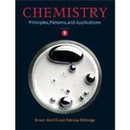 Chemistry : Principles, Patterns, and Applications Volume 1