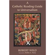 A Catholic Reading Guide to Universalism