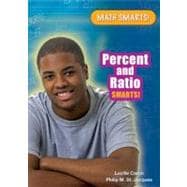 Percent and Ratio Smarts!