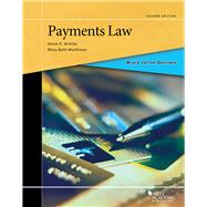 Black Letter Outline on Payments Law