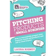 Pitching Products for Small Business