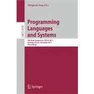 Programming Languages and Systems: 9th Asian Symposium, Aplas 2011, Kenting, Taiwan, December 5-7, 2011. Proceedings