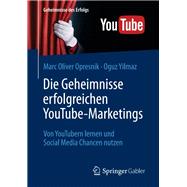 Die Geheimnisse erfolgreichen YouTube-Marketings