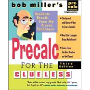 Bob Miller's Calc for the Clueless: Precalc