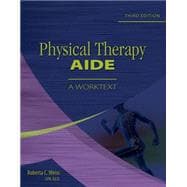 Physical Therapy Aide A Worktext