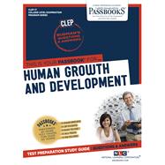 Human Growth and Development (CLEP-17) Passbooks Study Guide