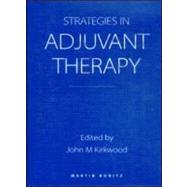 Strategies in Adjuvant Therapy