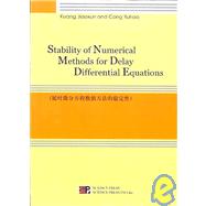 Stability of Numerical Methods for Delay Differential Equations