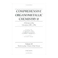 Comprehensive Organometallic Chemistry II, Volume 10