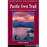 Pacific Crest Trail: Northern California