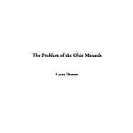 The Problem Of The Ohio Mounds