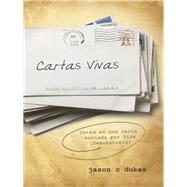 Cartas Vivas/ Living Letters