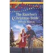 The Rancher's Christmas Bride