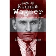 Saga of Kinnie Wagner