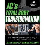 JC's Total Body Transformation,9781492563174