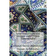Spirituality of the Shiism and Other Discourses