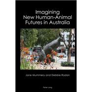 Imagining New Human-Animal Futures in Australia