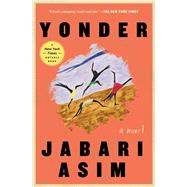 Yonder A Novel