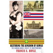 Restoring the Kingdom of Hawaii