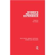 Women's Religious Experience (RLE Women and Religion)