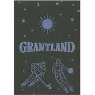 Grantland Issue 4