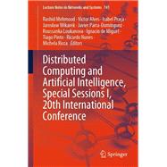 Distributed Computing and Artificial Intelligence, Special Sessions I, 20th International Conference