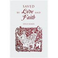Saved by Love and Faith (English)  Salva pelo Amor e pela Fé (Portuguese)