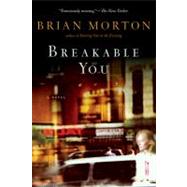 Breakable You