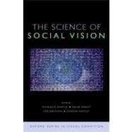 The Science of Social Vision