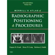 Merrill's Atlas of Radiographic Positioning And Procedures (3-Volume Set)