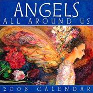 Angels All Around Us; 2006 Day-to-Day Calendar