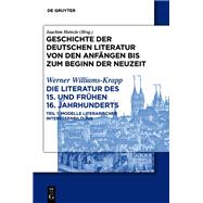 Die Literatur des 15. und frühen 16. Jahrhunderts
