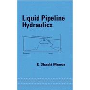 Liquid Pipeline Hydraulics