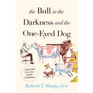 The Bull in the Darkness and the One-Eyed Dog