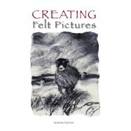 Creating Felt Pictures