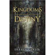 Kingdoms of Destiny