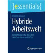 Hybride Arbeitswelt