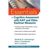 Essentials of Cognitive Assessment With Kait and Other Kaufman Measures