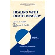 Healing With Death Imagery
