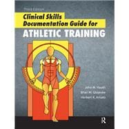 Clinical Skills Documentation Guide for Athletic Training