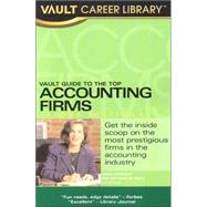 Vault Guide To The Top Accounting Firms