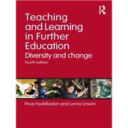 Teaching and Learning in Further Education: Diversity and change