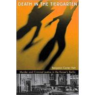 Death in the Tiergarten