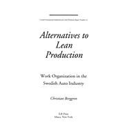 Alternatives to Lean Production