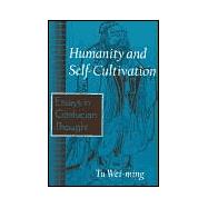 Humanity and Self-Cultivation