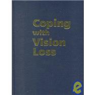 Coping With Vision Loss