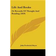 Life and Books : Or Records of Thought and Reading (1859)