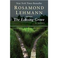 The Echoing Grove A Novel